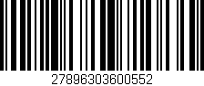 Código de barras (EAN, GTIN, SKU, ISBN): '27896303600552'