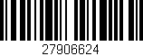 Código de barras (EAN, GTIN, SKU, ISBN): '27906624'