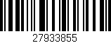 Código de barras (EAN, GTIN, SKU, ISBN): '27933855'