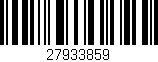 Código de barras (EAN, GTIN, SKU, ISBN): '27933859'