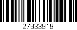 Código de barras (EAN, GTIN, SKU, ISBN): '27933919'