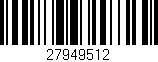 Código de barras (EAN, GTIN, SKU, ISBN): '27949512'