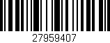 Código de barras (EAN, GTIN, SKU, ISBN): '27959407'