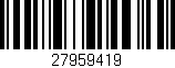 Código de barras (EAN, GTIN, SKU, ISBN): '27959419'