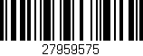Código de barras (EAN, GTIN, SKU, ISBN): '27959575'
