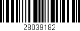 Código de barras (EAN, GTIN, SKU, ISBN): '28039182'
