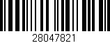 Código de barras (EAN, GTIN, SKU, ISBN): '28047821'
