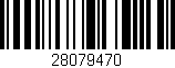 Código de barras (EAN, GTIN, SKU, ISBN): '28079470'
