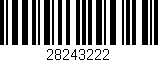 Código de barras (EAN, GTIN, SKU, ISBN): '28243222'