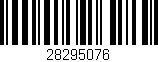 Código de barras (EAN, GTIN, SKU, ISBN): '28295076'