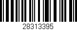 Código de barras (EAN, GTIN, SKU, ISBN): '28313395'