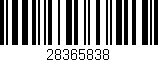 Código de barras (EAN, GTIN, SKU, ISBN): '28365838'