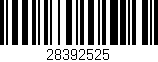 Código de barras (EAN, GTIN, SKU, ISBN): '28392525'