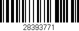 Código de barras (EAN, GTIN, SKU, ISBN): '28393771'