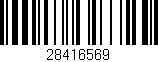 Código de barras (EAN, GTIN, SKU, ISBN): '28416569'