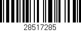 Código de barras (EAN, GTIN, SKU, ISBN): '28517285'
