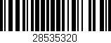 Código de barras (EAN, GTIN, SKU, ISBN): '28535320'