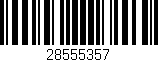 Código de barras (EAN, GTIN, SKU, ISBN): '28555357'