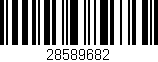 Código de barras (EAN, GTIN, SKU, ISBN): '28589682'