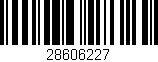 Código de barras (EAN, GTIN, SKU, ISBN): '28606227'