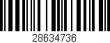 Código de barras (EAN, GTIN, SKU, ISBN): '28634736'