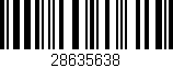 Código de barras (EAN, GTIN, SKU, ISBN): '28635638'