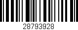 Código de barras (EAN, GTIN, SKU, ISBN): '28793928'