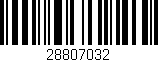Código de barras (EAN, GTIN, SKU, ISBN): '28807032'