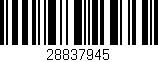 Código de barras (EAN, GTIN, SKU, ISBN): '28837945'