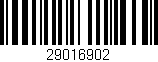 Código de barras (EAN, GTIN, SKU, ISBN): '29016902'