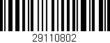 Código de barras (EAN, GTIN, SKU, ISBN): '29110802'