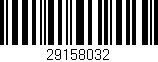 Código de barras (EAN, GTIN, SKU, ISBN): '29158032'