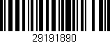 Código de barras (EAN, GTIN, SKU, ISBN): '29191890'