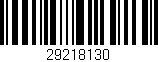 Código de barras (EAN, GTIN, SKU, ISBN): '29218130'