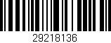 Código de barras (EAN, GTIN, SKU, ISBN): '29218136'