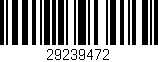 Código de barras (EAN, GTIN, SKU, ISBN): '29239472'