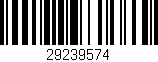 Código de barras (EAN, GTIN, SKU, ISBN): '29239574'