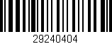 Código de barras (EAN, GTIN, SKU, ISBN): '29240404'