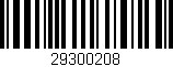 Código de barras (EAN, GTIN, SKU, ISBN): '29300208'