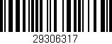 Código de barras (EAN, GTIN, SKU, ISBN): '29306317'