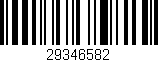 Código de barras (EAN, GTIN, SKU, ISBN): '29346582'