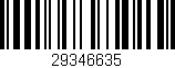 Código de barras (EAN, GTIN, SKU, ISBN): '29346635'