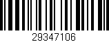 Código de barras (EAN, GTIN, SKU, ISBN): '29347106'