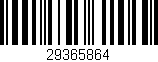 Código de barras (EAN, GTIN, SKU, ISBN): '29365864'