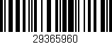 Código de barras (EAN, GTIN, SKU, ISBN): '29365960'