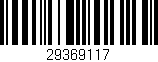 Código de barras (EAN, GTIN, SKU, ISBN): '29369117'
