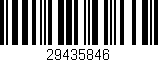 Código de barras (EAN, GTIN, SKU, ISBN): '29435846'
