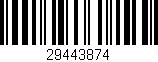 Código de barras (EAN, GTIN, SKU, ISBN): '29443874'