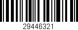 Código de barras (EAN, GTIN, SKU, ISBN): '29446321'