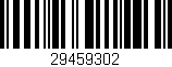 Código de barras (EAN, GTIN, SKU, ISBN): '29459302'